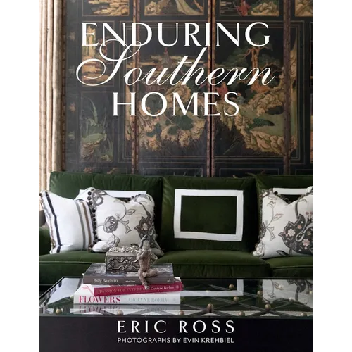 Enduring Southern Homes - Hardcover