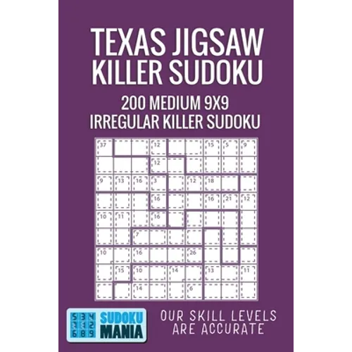 Texas Jigsaw Killer Sudoku: 200 Medium 9x9 Irregular Killer Sudoku - Paperback