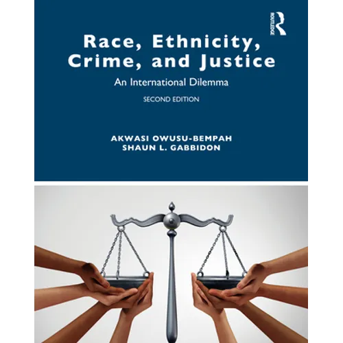 Race, Ethnicity, Crime, and Justice: An International Dilemma - Paperback
