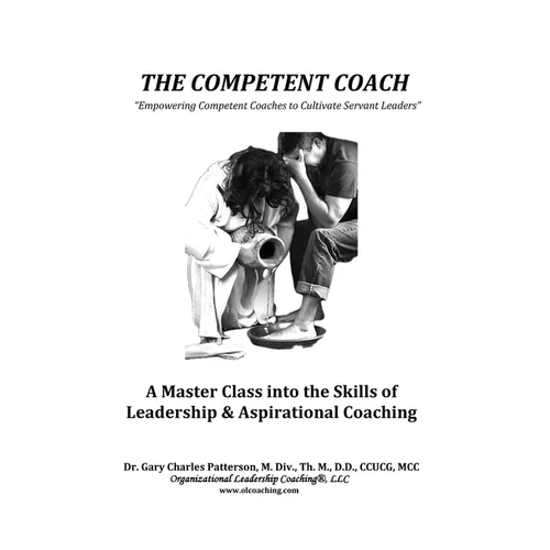The Competent Coach: 
