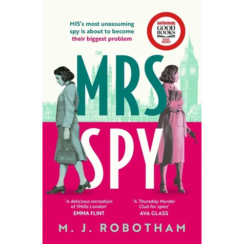 Mrs Spy: An Evocative and Exhilarating Ride Through 60s London, Described as the Thursday Murder Club for Spies - Paperback