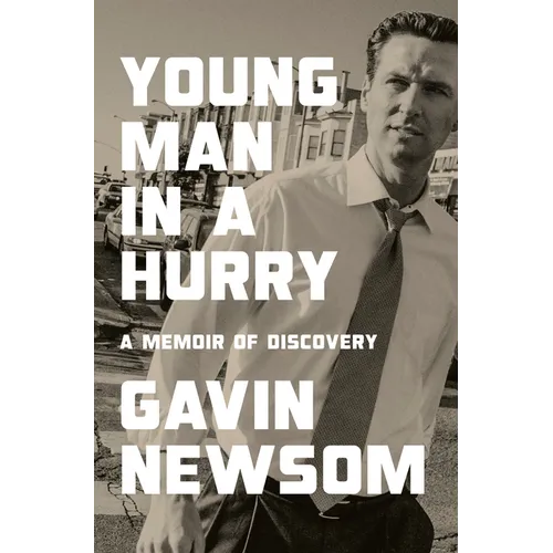 Young Man in a Hurry: A Memoir of Discovery