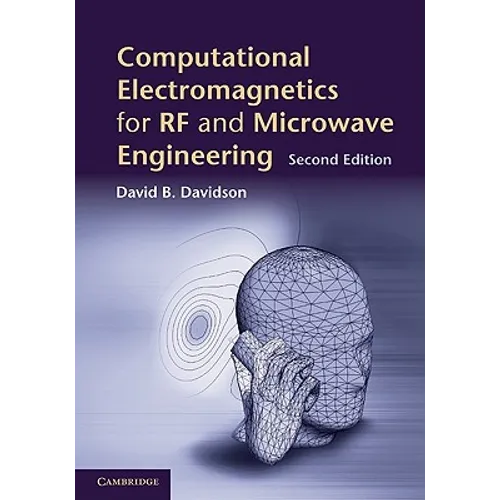 Computational Electromagnetics for RF and Microwave Engineering - Hardcover