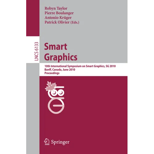 Smart Graphics: 10th International Symposium on Smart Graphics, Banff, Canada, June 24-26 Proceedings - Paperback