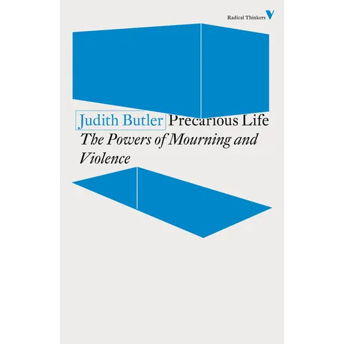 Precarious Life: The Powers of Mourning and Violence - Paperback