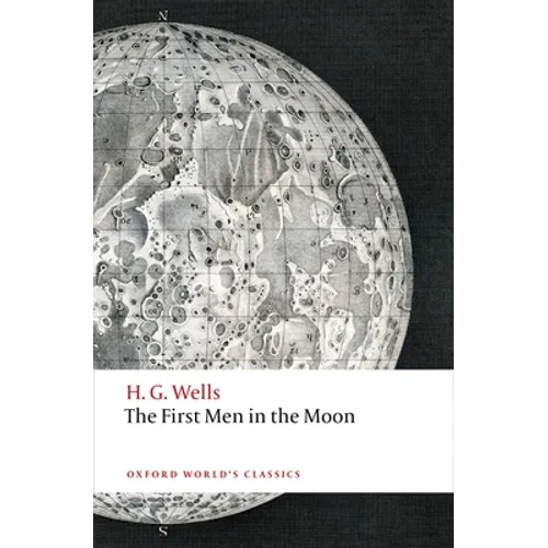 The First Men in the Moon - Paperback