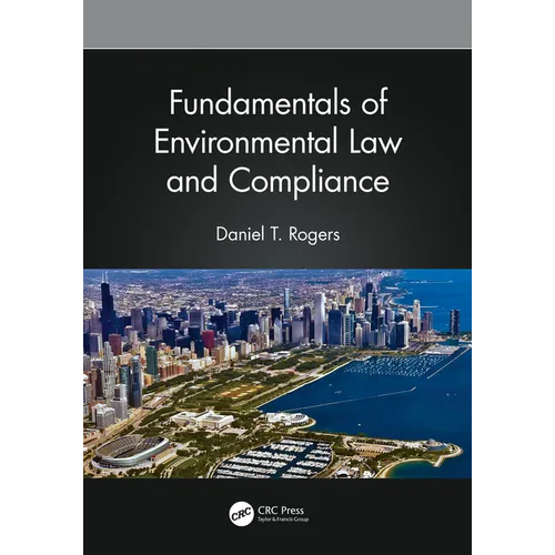Fundamentals of Environmental Law and Compliance