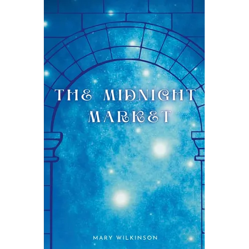 The Midnight Market - Paperback