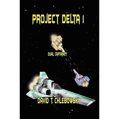 Project Delta 1: Dual Captaincy - Paperback