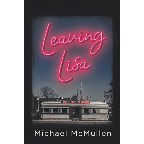 Leaving Lisa - Paperback
