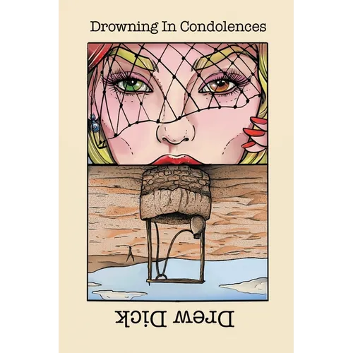 Drowning In Condolences: New Poems - Paperback
