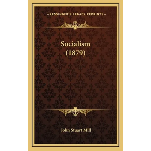 Socialism (1879) - Hardcover