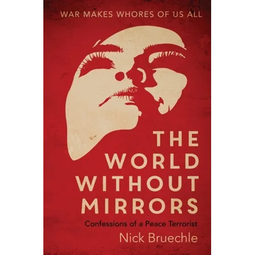 The World Without Mirrors - Paperback
