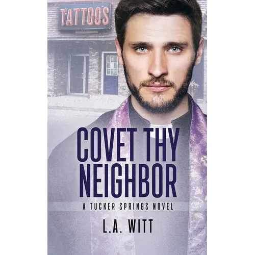 Covet Thy Neighbor - Paperback