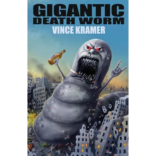 Gigantic Death Worm - Paperback