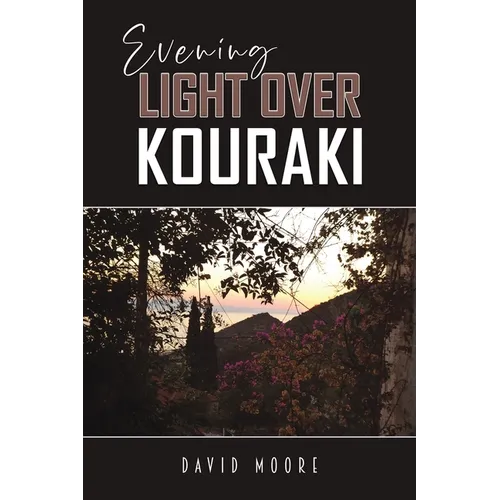 Evening Light Over Kouraki - Paperback