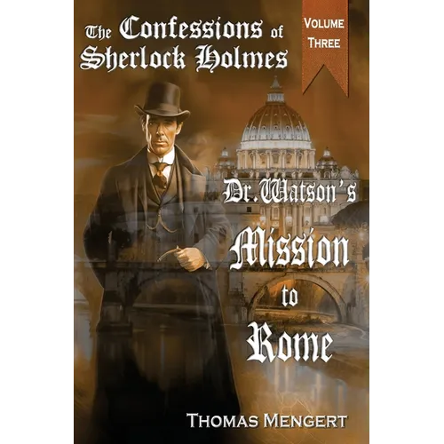 Dr. Watson's Mission to Rome - Paperback