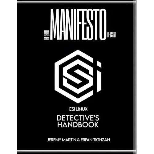 The Grand Manifesto of OSINT: A Detective's Handbook - Paperback