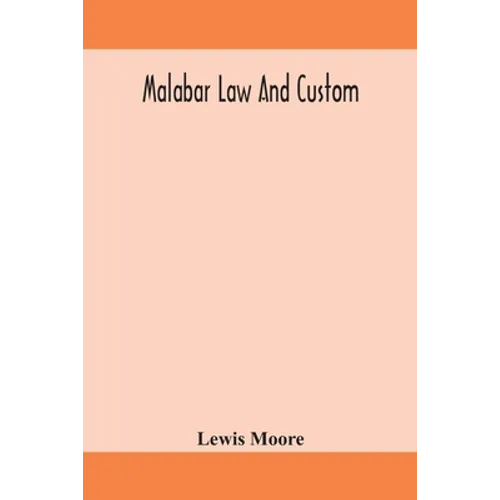 Malabar Law And Custom - Paperback