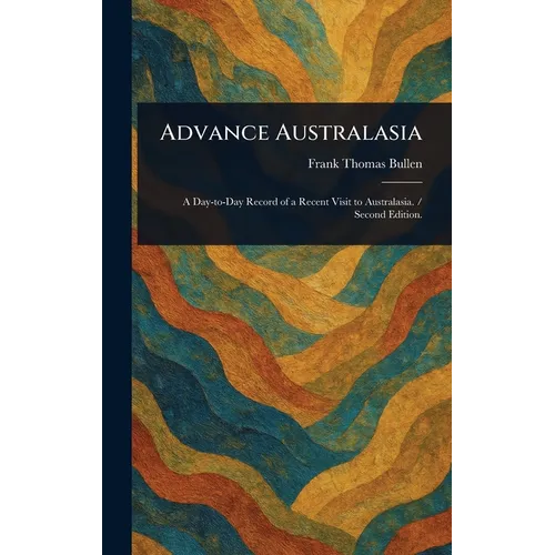 Advance Australasia - Hardcover