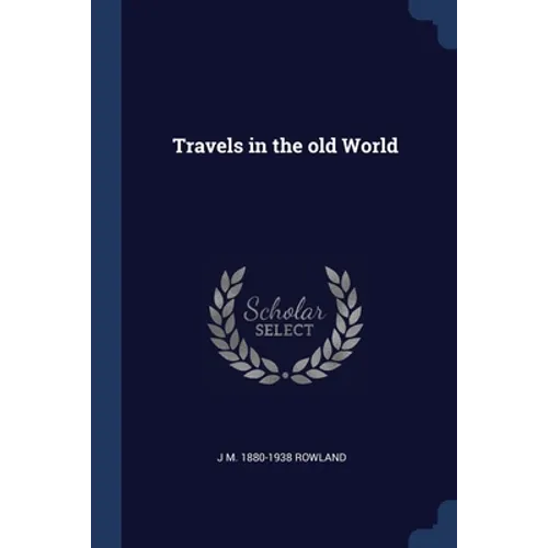 Travels in the old World - Paperback