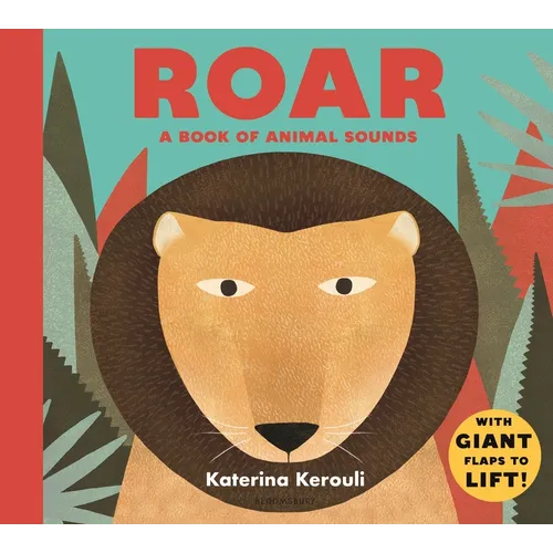 Roar: A Book of Animal Sounds - Hardcover