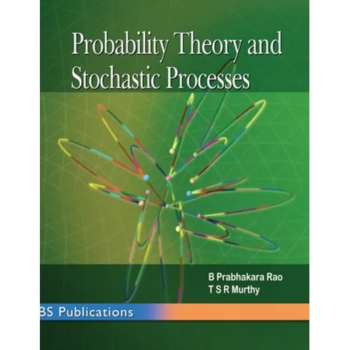 Probability Theory and Stochastic Processes