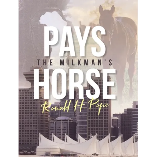 Pays: The Milkman's Horse - Hardcover