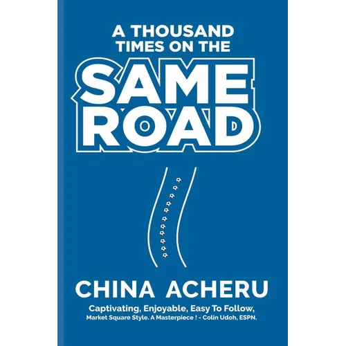 A Thousand Times On The Same Road - Paperback