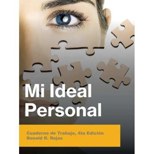 Mi Ideal Personal: Cuaderno De Trabajo, 4Ta Edición - Paperback