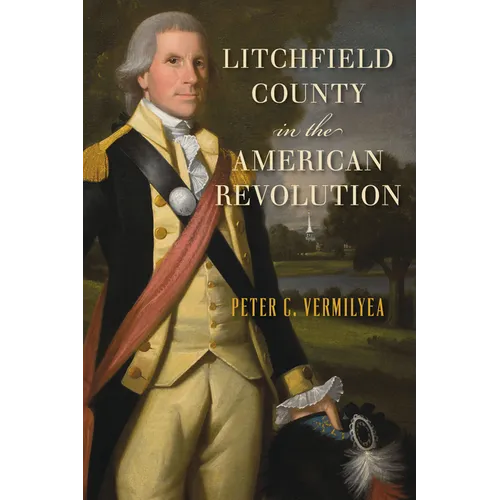 Litchfield County in the American Revolution - Paperback