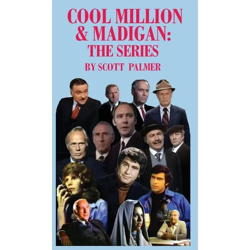 Cool Million & Madigan: The Series - Hardcover