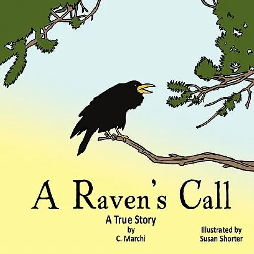 A Raven's Call: A True Story - Paperback