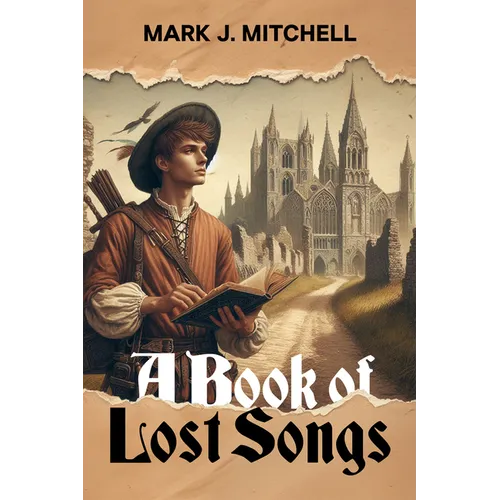 A Book of Lost Songs - Paperback