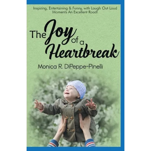 The Joy of a Heartbreak - Paperback