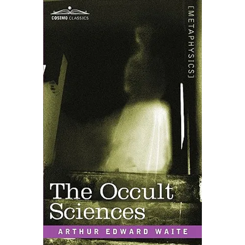 The Occult Sciences - Paperback
