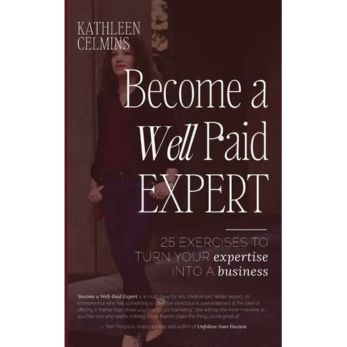 Become a Well-Paid Expert - Paperback