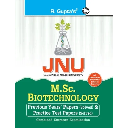 Jnu: M.Sc. Biotechnology Previous Years' Papers & Test Papers (Solved) for Combined Entrance Examination - Paperback