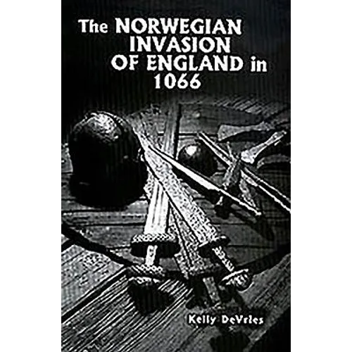 The Norwegian Invasion of England in 1066 - Hardcover