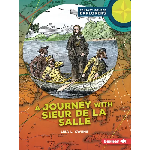 A Journey with Sieur de la Salle - Paperback