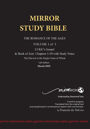 Paperback MARCH 2025 UPDATE Volume 1 LUKE's Gospel & Acts 1-19 with Commentary 12th Edition 660p MIRROR STUDY BIBLE: Dr. Luke's brilliant account of t - Paperback