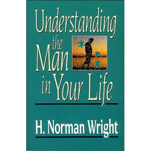 The Understanding the Man in Your Life - Paperback