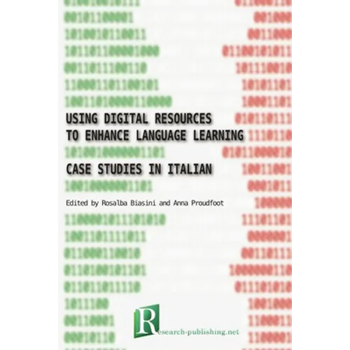Using digital resources to enhance language learning - case studies in Italian - Paperback