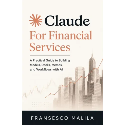 Claude for Financial Services - Paperback