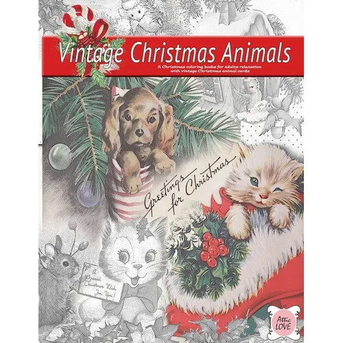 Greeting for Christmas (vintage Christmas animals) A Christmas coloring book for adults relaxation with vintage Christmas animal cards: Old fashioned
