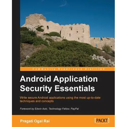 Android Application Security Essentials