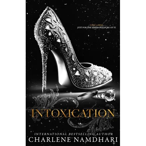 Intoxication: An Age Gap/Love triangle - Paperback