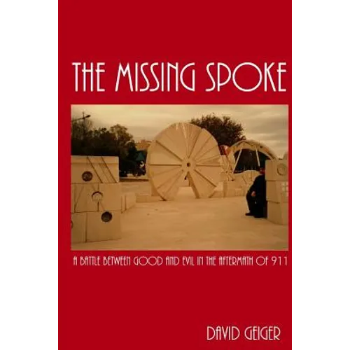 The Missing Spoke - Paperback