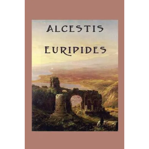 Alcestis - Paperback