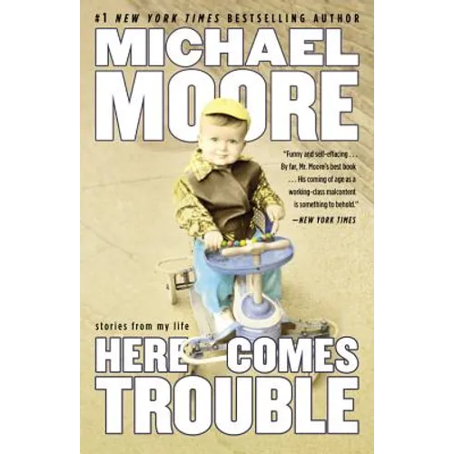 Here Comes Trouble: Stories from My Life (Large type / large print Edition) - Hardcover